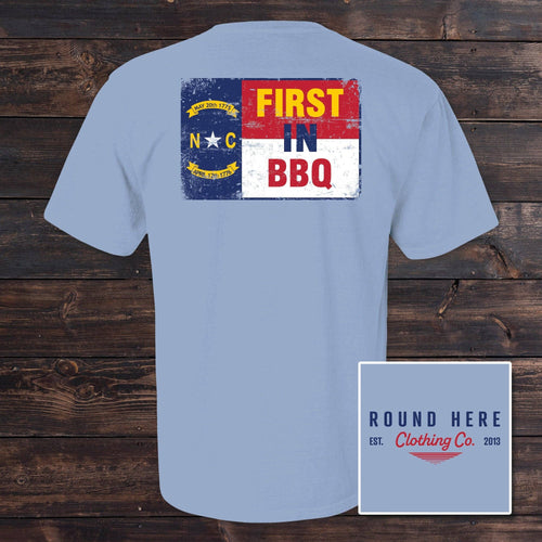 'First in BBQ Tee