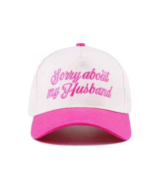 $12 Sorry About My Husband Doorbuster Hat