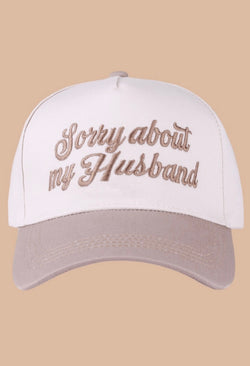 $12 Sorry About My Husband Doorbuster Hat