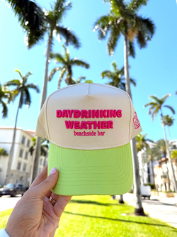 Day Drinking Weather Trucker Hat